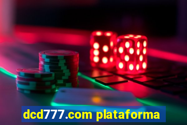 dcd777.com plataforma